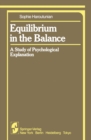 Image for Equilibrium in the Balance: A Study of Psychological Explanation
