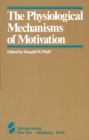 Image for Physiological Mechanisms of Motivation