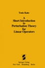 Image for Short Introduction to Perturbation Theory for Linear Operators