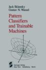 Image for Pattern Classifiers and Trainable Machines