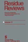 Image for Residue Reviews: Residues of Pesticides and other Contaminants in the Total Environment