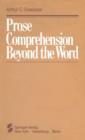 Image for Prose Comprehension Beyond the Word