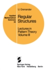 Image for Regular Structures: Lectures in Pattern Theory Volume III