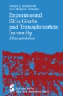 Image for Experimental Skin Grafts and Transplantation Immunity: A Recapitulation