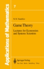 Image for Game Theory: Lectures for Economists and Systems Scientists