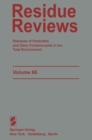 Image for Residue Reviews: Residues of Pesticides and Other Contaminants in the Total Environment : 66