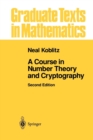 Image for A Course in Number Theory and Cryptography