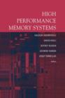 Image for High Performance Memory Systems