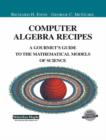 Image for Computer Algebra Recipes