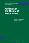 Image for Advances in the Theory of Shock Waves