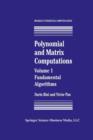 Image for Polynomial and Matrix Computations : Fundamental Algorithms