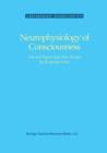 Image for Neurophysiology of Consciousness
