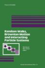 Image for Random Walks, Brownian Motion, and Interacting Particle Systems : A Festschrift in Honor of Frank Spitzer