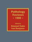 Image for Pathology Reviews • 1990