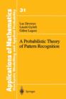 Image for A Probabilistic Theory of Pattern Recognition