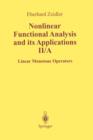 Image for Nonlinear Functional Analysis and Its Applications : II/ A: Linear Monotone Operators