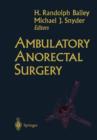 Image for Ambulatory Anorectal Surgery