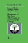Image for Responses of Northern U.S. Forests to Environmental Change