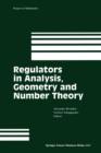 Image for Regulators in Analysis, Geometry and Number Theory