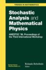 Image for Stochastic Analysis and Mathematical Physics : ANESTOC ’98 Proceedings of the Third International Workshop