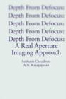 Image for Depth From Defocus: A Real Aperture Imaging Approach