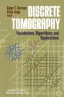 Image for Discrete Tomography : Foundations, Algorithms, and Applications
