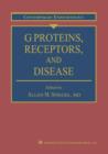 Image for G Proteins, Receptors, and Disease