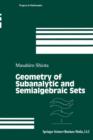 Image for Geometry of Subanalytic and Semialgebraic Sets