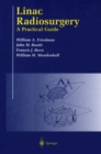 Image for Linac Radiosurgery : A Practical Guide
