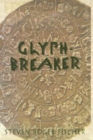 Image for Glyph-Breaker