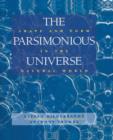 Image for The Parsimonious Universe : Shape and Form in the Natural World