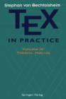 Image for TEX in Practice : Volume III: Tokens, Macros