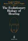 Image for The Evolutionary Biology of Hearing
