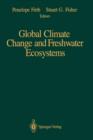 Image for Global Climate Change and Freshwater Ecosystems