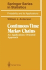 Image for Continuous-time Markov chains  : an applications-oriented approach