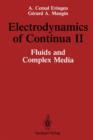 Image for Electrodynamics of Continua II : Fluids and Complex Media