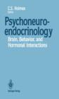 Image for Psychoneuroendocrinology : Brain, Behavior, and Hormonal Interactions