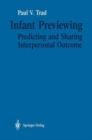 Image for Infant Previewing : Predicting and Sharing Interpersonal Outcome
