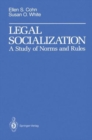 Image for Legal Socialization : A Study of Norms and Rules