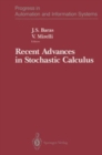 Image for Recent Advances in Stochastic Calculus