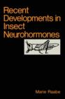 Image for Recent Developments in Insect Neurohormones
