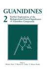 Image for Guanidines 2 : Further Explorations of the Biological and Clinical Significance of Guanidino Compounds