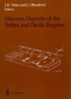 Image for Siliceous Deposits of the Tethys and Pacific Regions