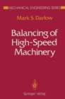 Image for Balancing of High-Speed Machinery