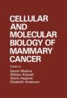 Image for Cellular and Molecular Biology of Mammary Cancer
