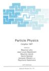 Image for Particle Physics : Cargese 1987
