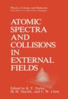 Image for Atomic Spectra and Collisions in External Fields