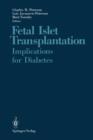 Image for Fetal Islet Transplantation : Implications for Diabetes