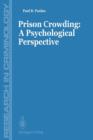 Image for Prisons Crowding: A Psychological Perspective
