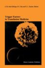 Image for Trigger Factors in Transfusion Medicine
